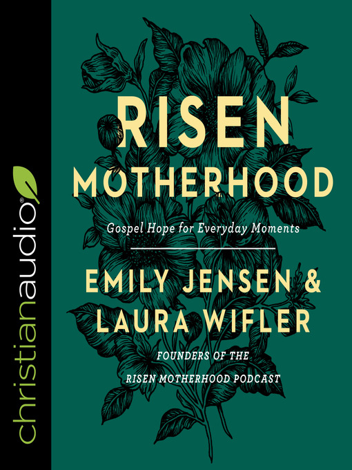 Title details for Risen Motherhood by Emily Jensen - Available